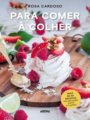 cover image of Para Comer à Colher